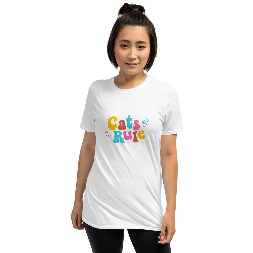 Cats Rule Unisex T-Shirt