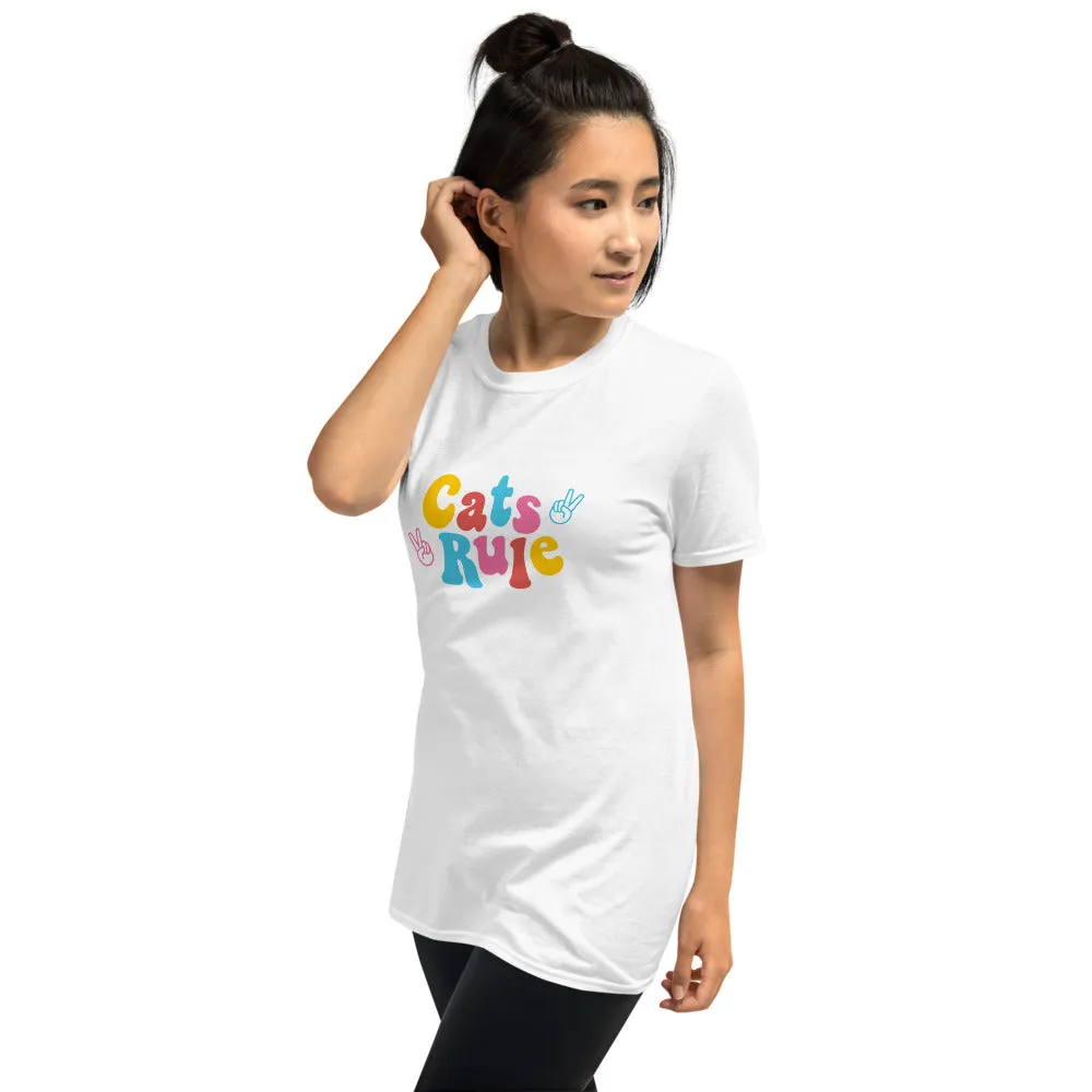 Cats Rule Unisex T-Shirt
