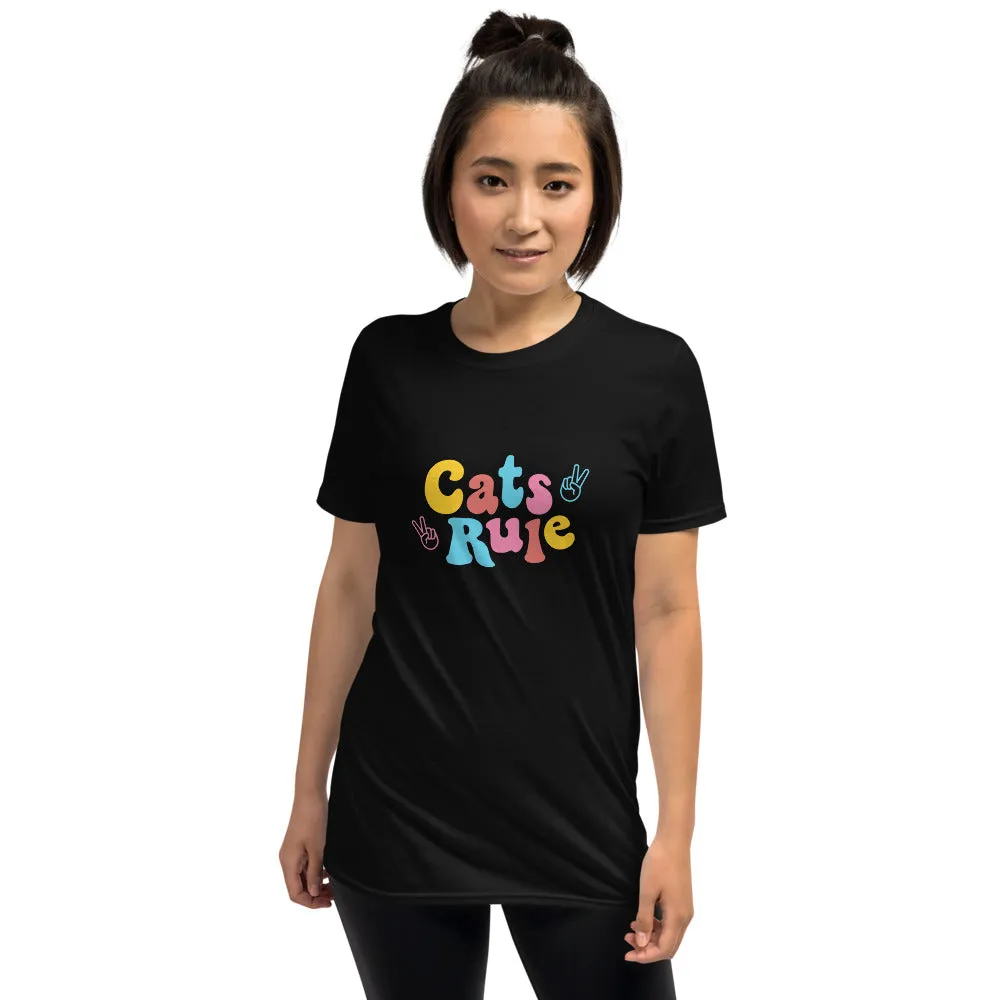 Cats Rule Unisex T-Shirt