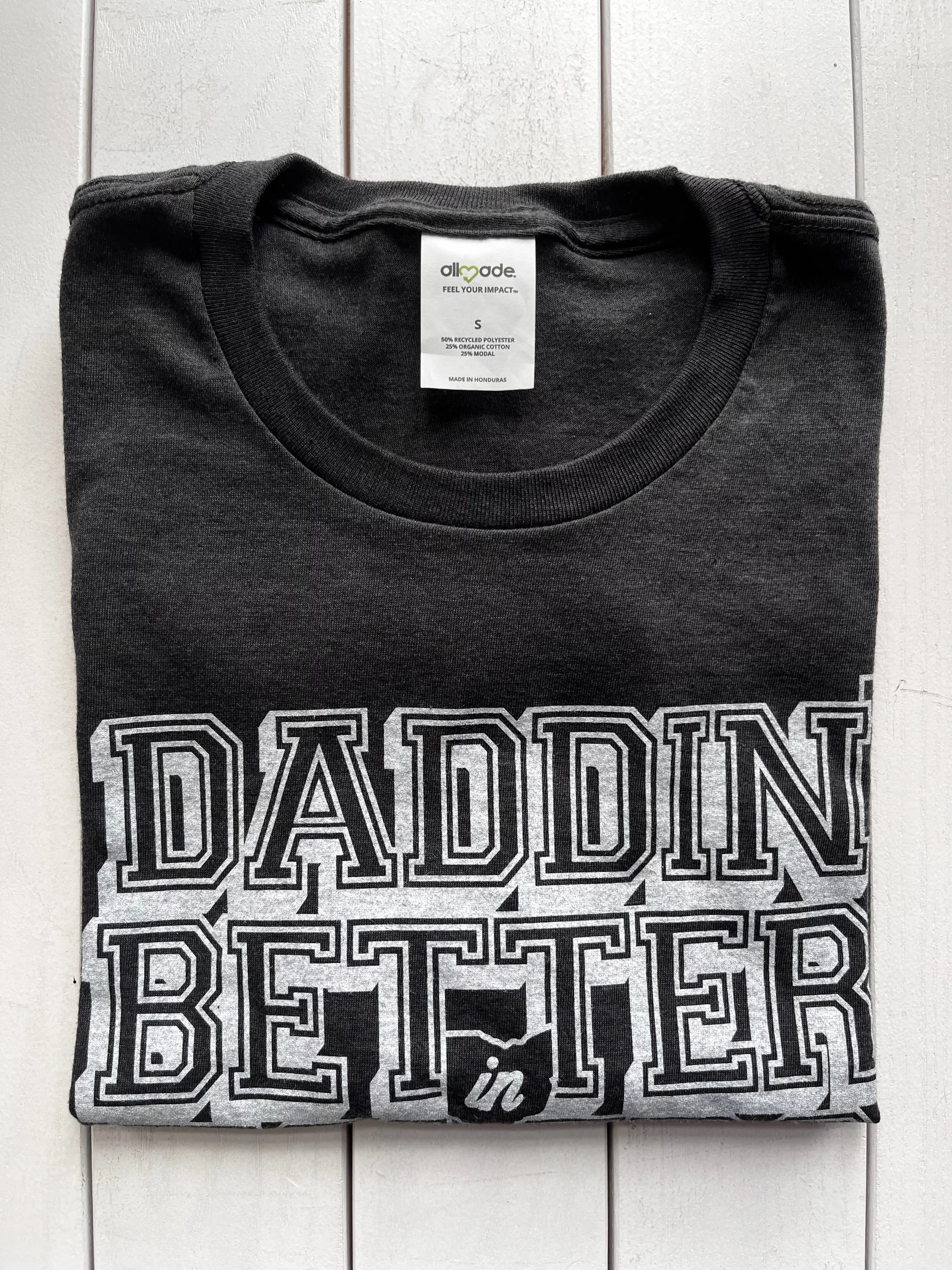 Daddin' Better in Toledo Shirt
